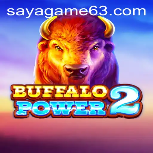Explore the Enchanting World of BuffaloPower2 with Saya Game Login